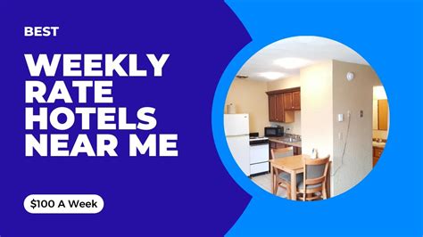 hotels weekly rates near me.